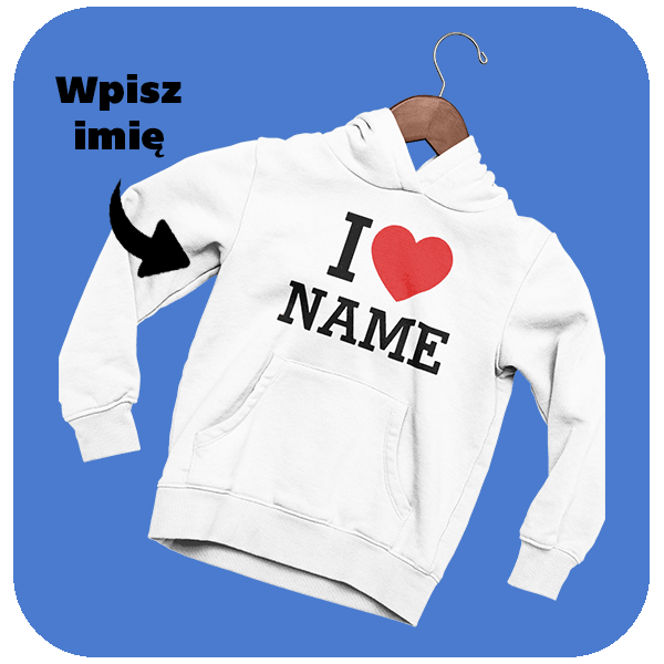 Personalizowana Bluza z własnym napisem