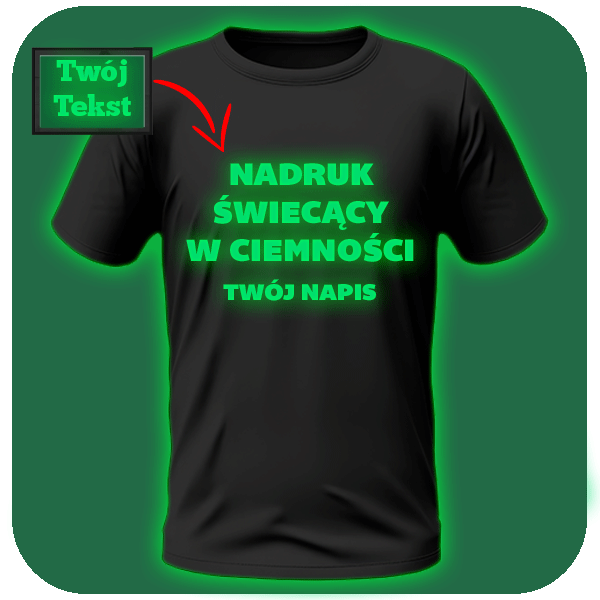 Koszulka Świecący nadruk twoj napis