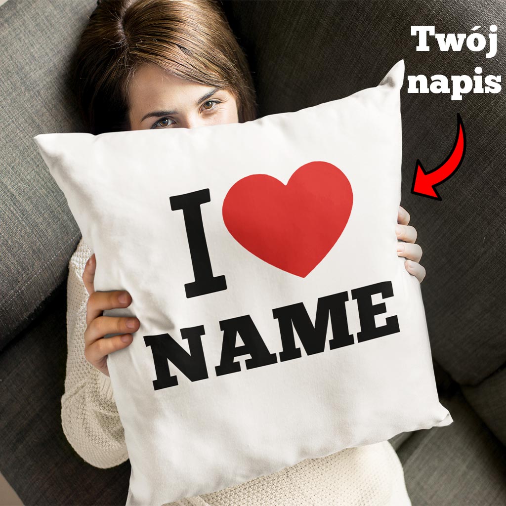 Poduszka z Nadrukiem I Love Name - obrazek 2