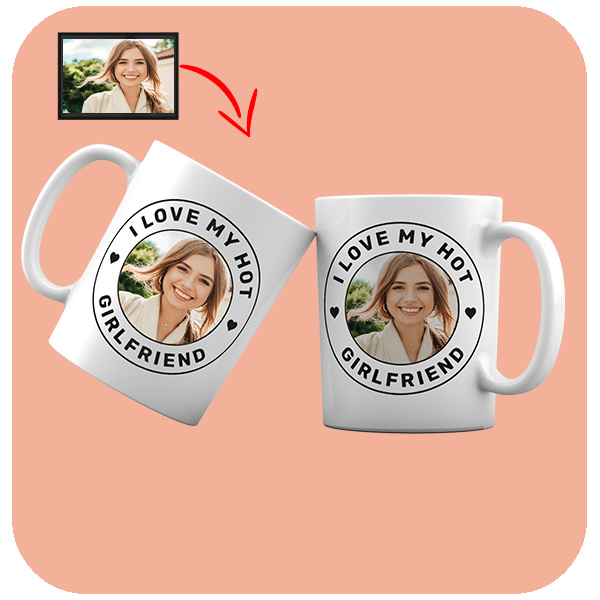 Kubek I Love My Hot Girlfriend z Osobistym Zdjęciem