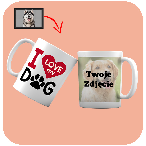 Kubek personalizowany I Love My Dog z Twoim zdjęciem psa