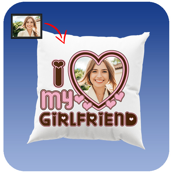 Poduszka z Twarzą - I love my Girlfriend